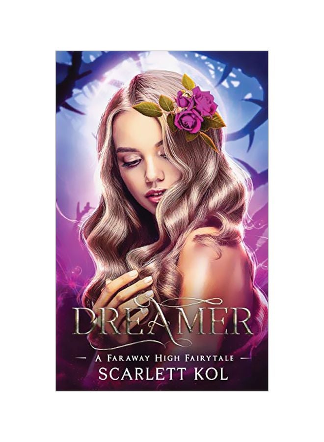 Dreamer : A Faraway High Fairytale paperback english - 12 January 2020