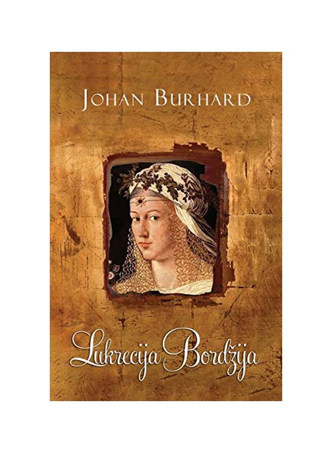 Lukrecija Bordzya paperback serbian - 14 January 2020