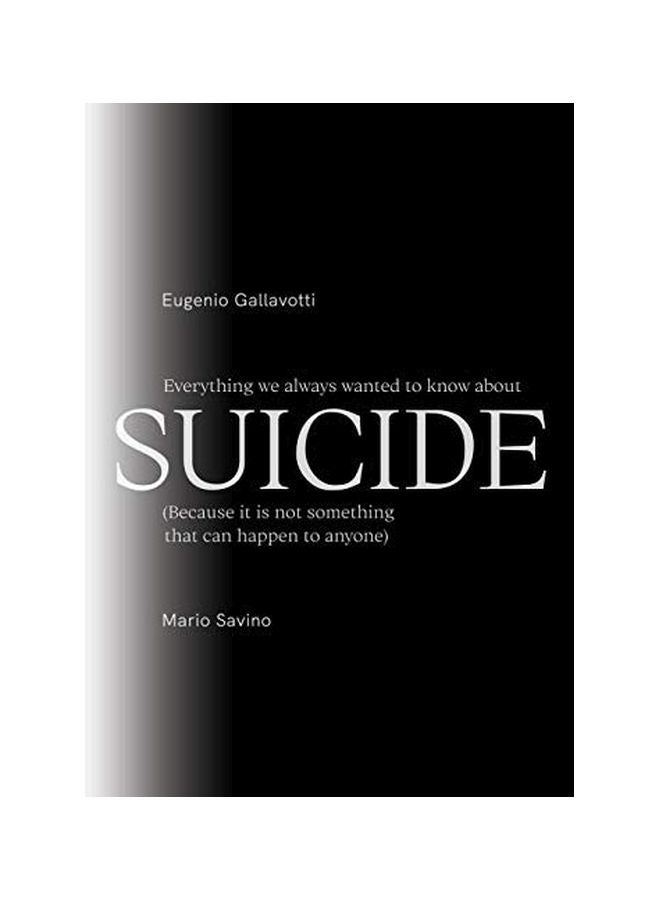 Everything We Always Wanted To Know About Suicide paperback english - 18 January 2020