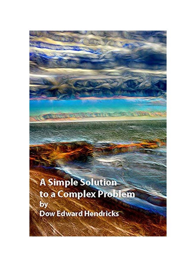 A Simple Soultion To A Complex Problem paperback english - 23 January 2020 