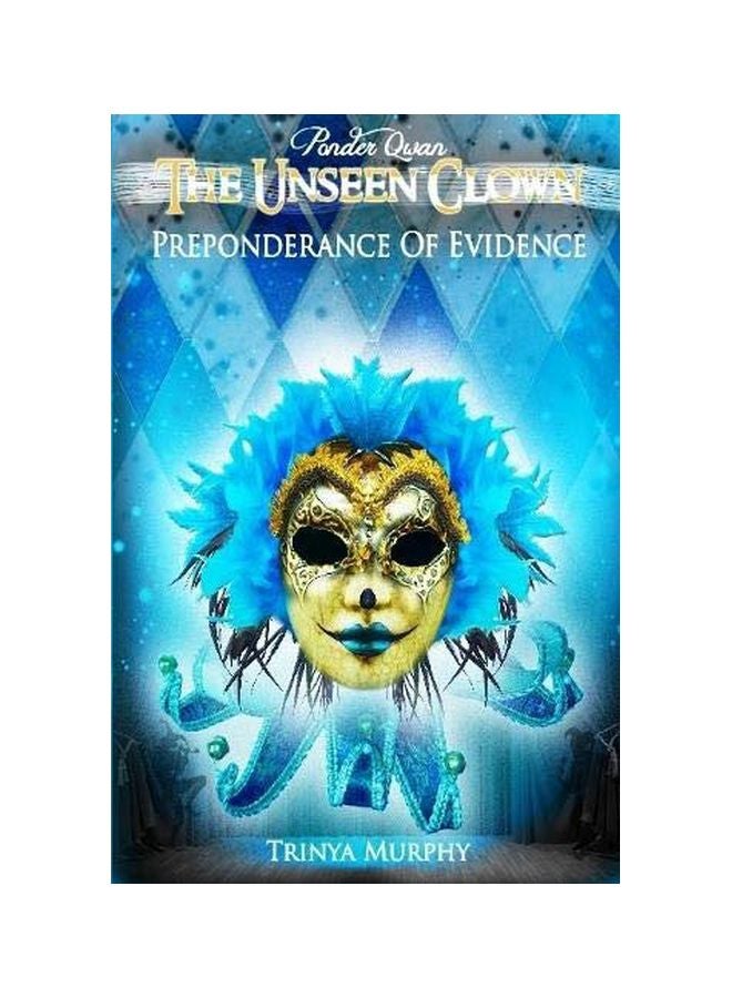 The Unseen Clown: Preponderance Of Evidence paperback english - 15 March 2020