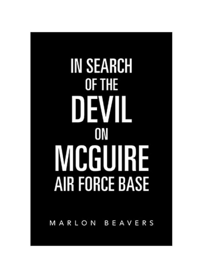 In Search Of The Devil On Mcguire Air Force Base paperback english - 20 February 2020 