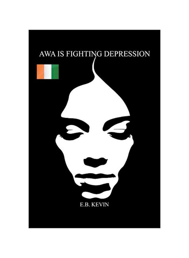 Awa Is Fighting Depression paperback english - 24 February 2020
