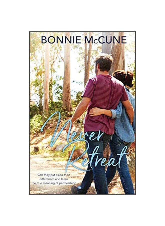Never Retreat Paperback English by Bonnie McCune - 4 February 2020