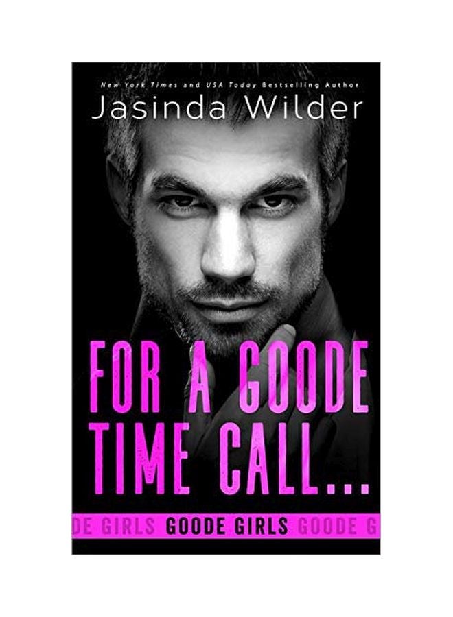 For A Goode Time Call... paperback english - 11-Mar-20