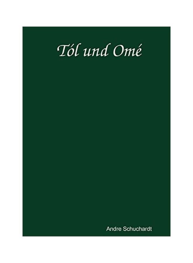 Tol Und Ome paperback german - 21-Jan-20