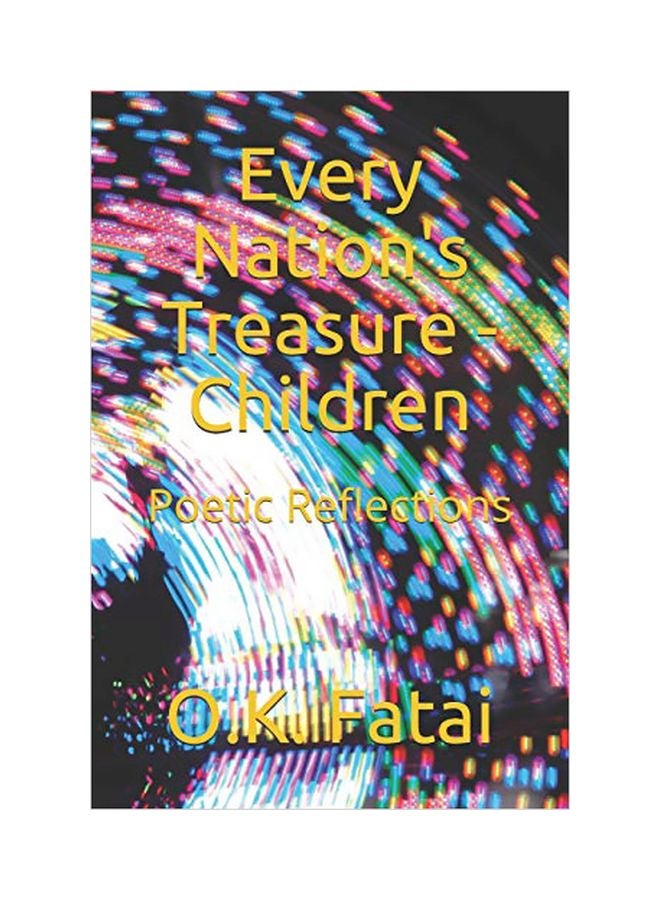 Every Nation's Treasure - Children: Poetic Reflections paperback english - 31-Jan-20