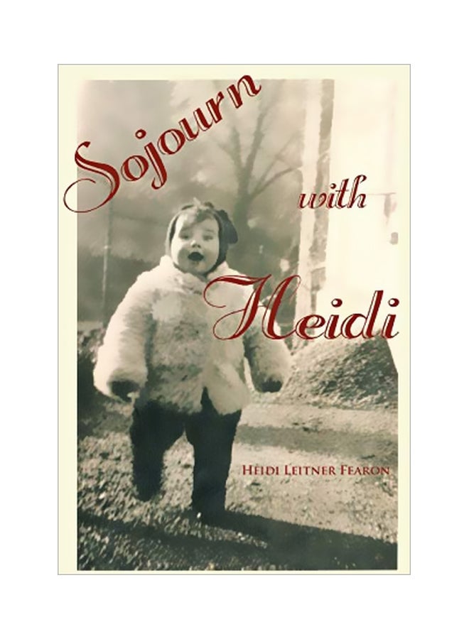 Sojourn With Heidi paperback english - 17 February 2020 