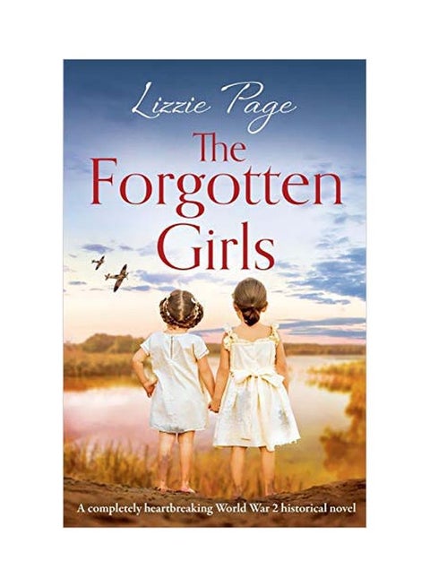 The Forgotten Girls : A Completely Heartbreaking World War 2 Historical Novel paperback english - 13 February 2020