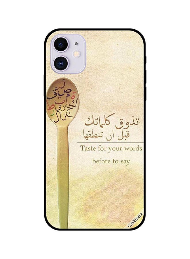 Covernex Apple iPhone 11 Protective Case Cover Printed Featuring Taste For Your Words before To Say DESIGN_1430 - Image 1