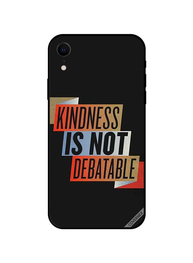 كوفرنيكس غطاء حماية واقٍ لهاتف أبل آيفون XR مطبوع عليه عبارة "Kindness Is Not Debatable" - Image 1