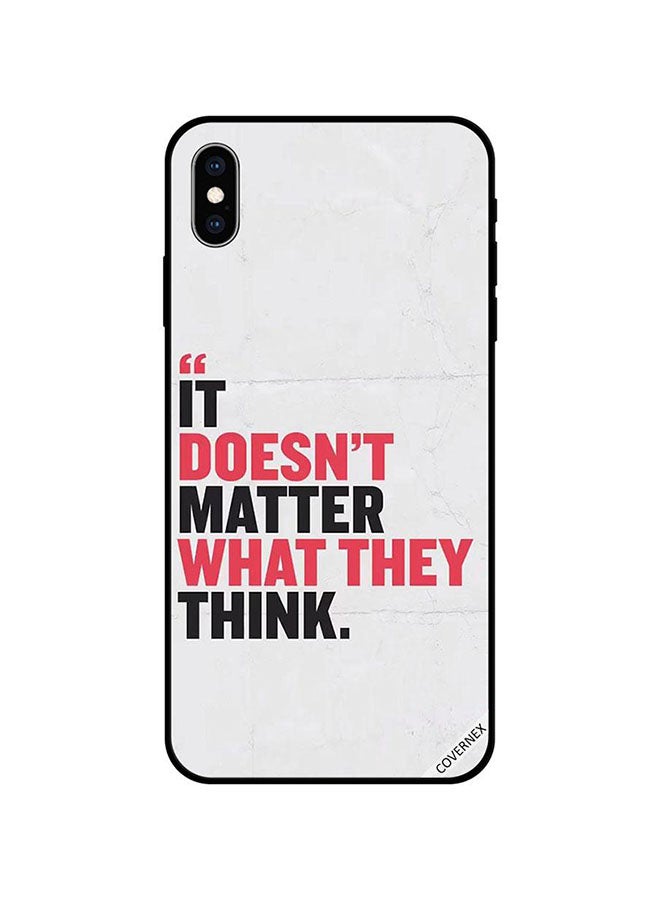 Covernex Apple iPhone XS Protective Case Cover Printed Featuring It Doesn't Matter What They Think DESIGN_1276 - Image 1