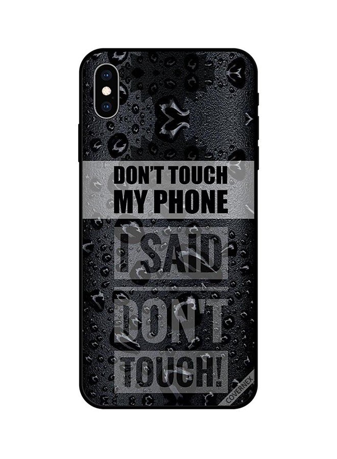 Covernex Apple iPhone XS Protective Case Cover Printed Featuring Don't Touch My Phone I Said Don't Touch DESIGN_1539 - Image 1