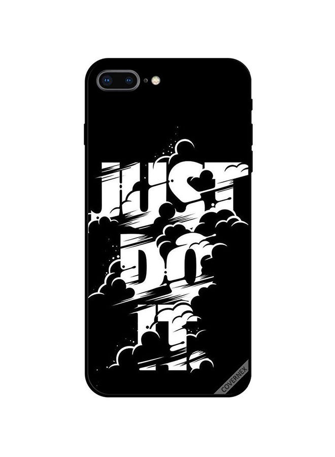 Covernex Apple iPhone 7 Plus Protective Case Cover Printed Featuring Just Do It B&W DESIGN_1282 - Image 1