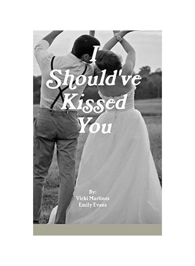I Should've K**sed You hardcover english - 31 January 2020