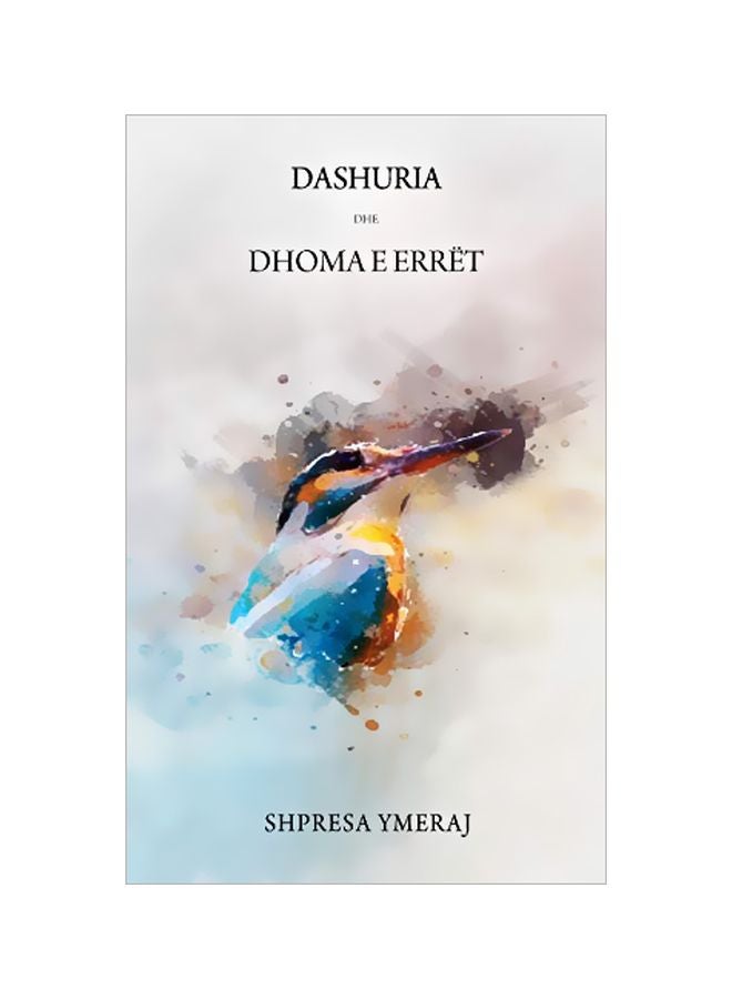 Dashuria Dhe Dhoma E Erret paperback albanian - 4 March 2020