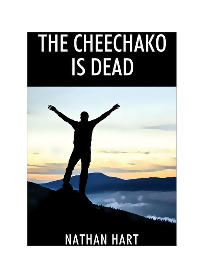 The Cheechako Is Dead Paperback English by Nathan Hart - 10 January 2020