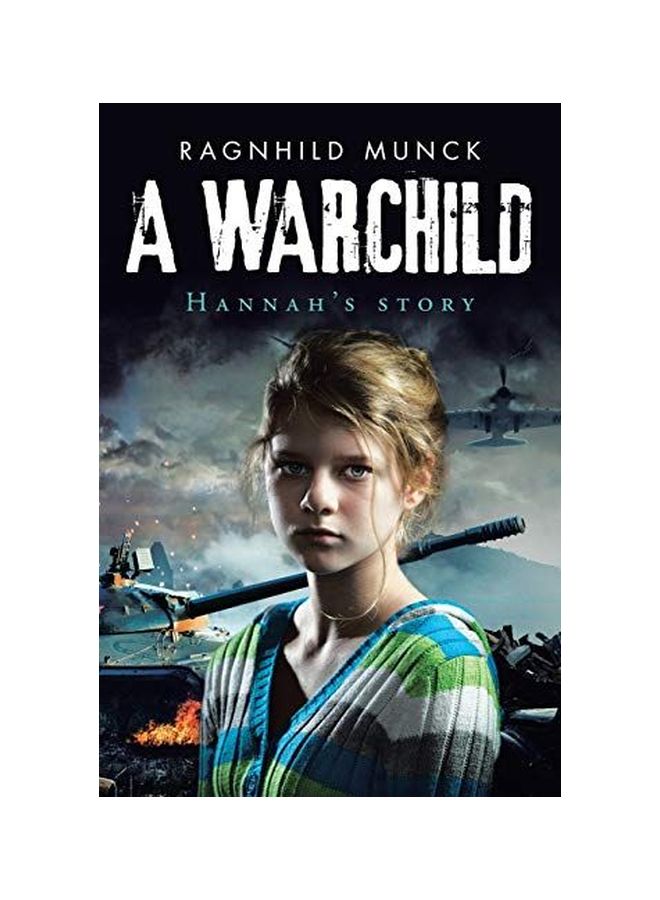 A Warchild: Hannah's Story paperback english - 14-Feb-20