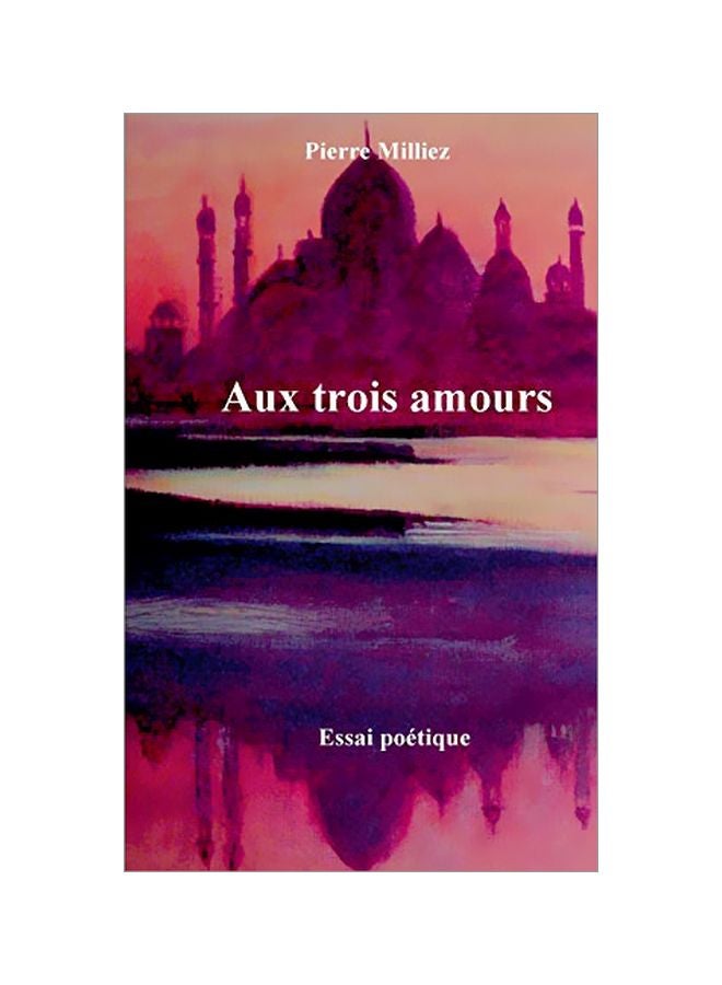 Aux Trois Amours paperback french - 23-Jan-20