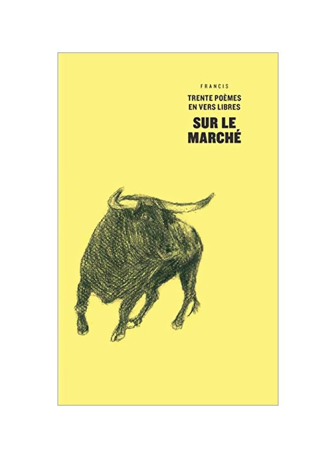 Sur Le Marche Paperback French by Francis - 29-Jan-20