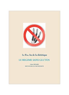 Le B.a.-ba dietetique le regime sans gluten paperback french - 05-Feb-20 - v1587223665/N37084045A_1