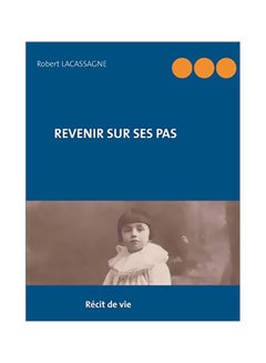 Revenir Sur Ses Pas paperback french - 11-Mar-20 