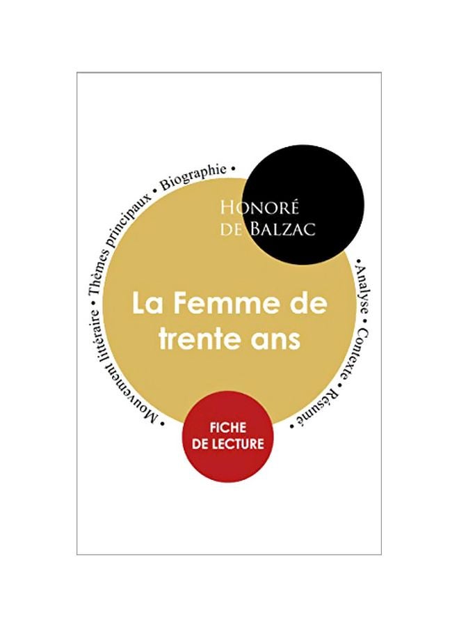 La Femme De Trente Ans Paperback French by Honore De Balzac - 14-Feb-20 