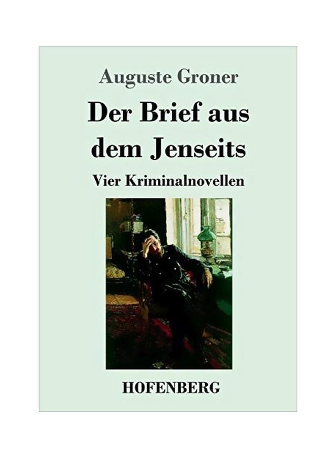 Der Brief Aus Dem Jenseits: Vier Kriminalnovellen paperback german - 18-Feb-20