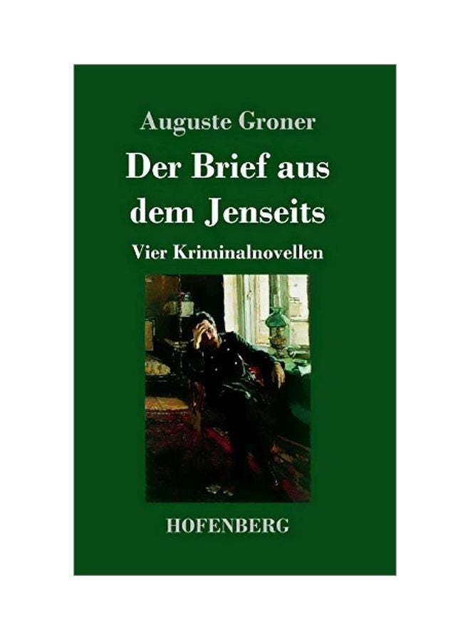 Der Brief Aus Dem Jenseits: Vier Kriminalnovellen hardcover german - 18-Feb-20