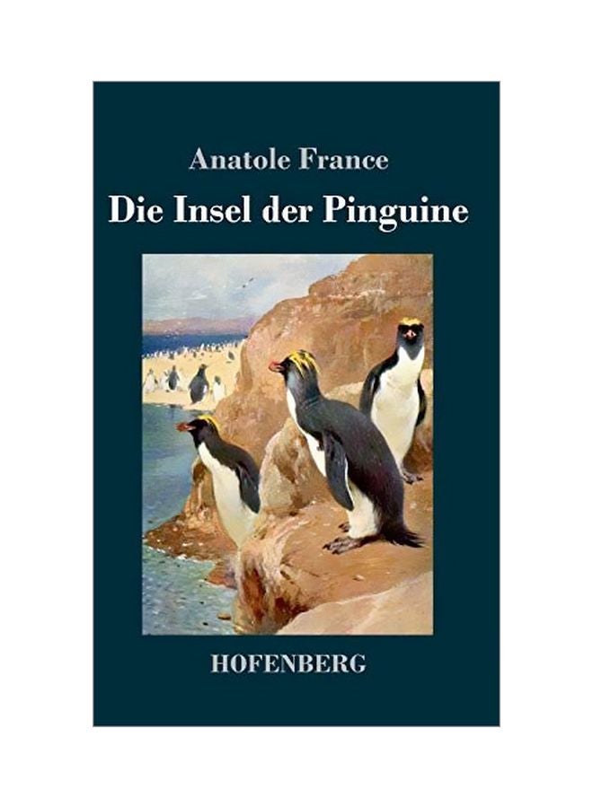 Die Insel Der Pinguine hardcover german - 05-Mar-20