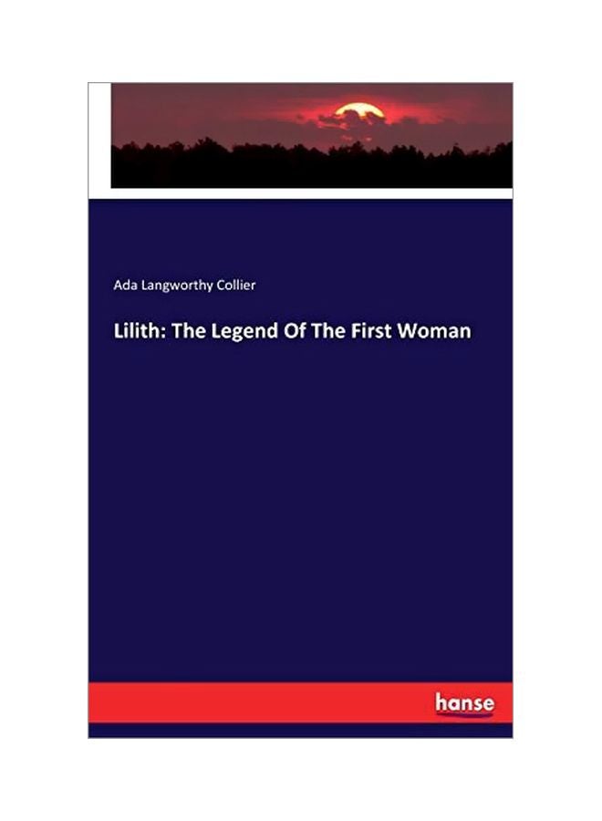 Lilith: The Legend Of The First Woman paperback english - 23-Mar-20 