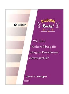 Bildung Rocks: Wie Wird Weiterbildung Fur Jungere Erwachsene Interessanter? paperback german - 05-Mar-20 - v1587225266/N37085866A_1