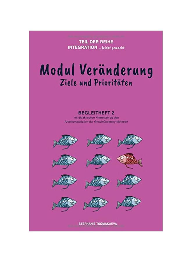 Modul Veranderung: Begleitheft 2 Mit Didaktischen Hinweisen Zur Growingermany-Methode Paperback German by Stephanie Tsomakaeva - 43860