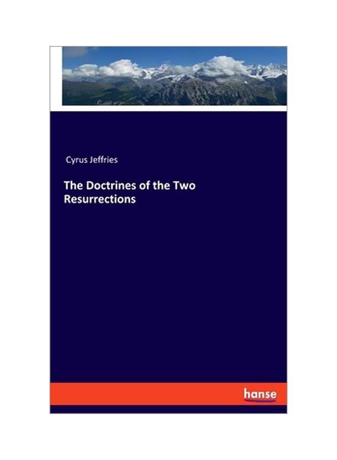 The Doctrines Of The Two Resurrections paperback english - 10 February 2020 