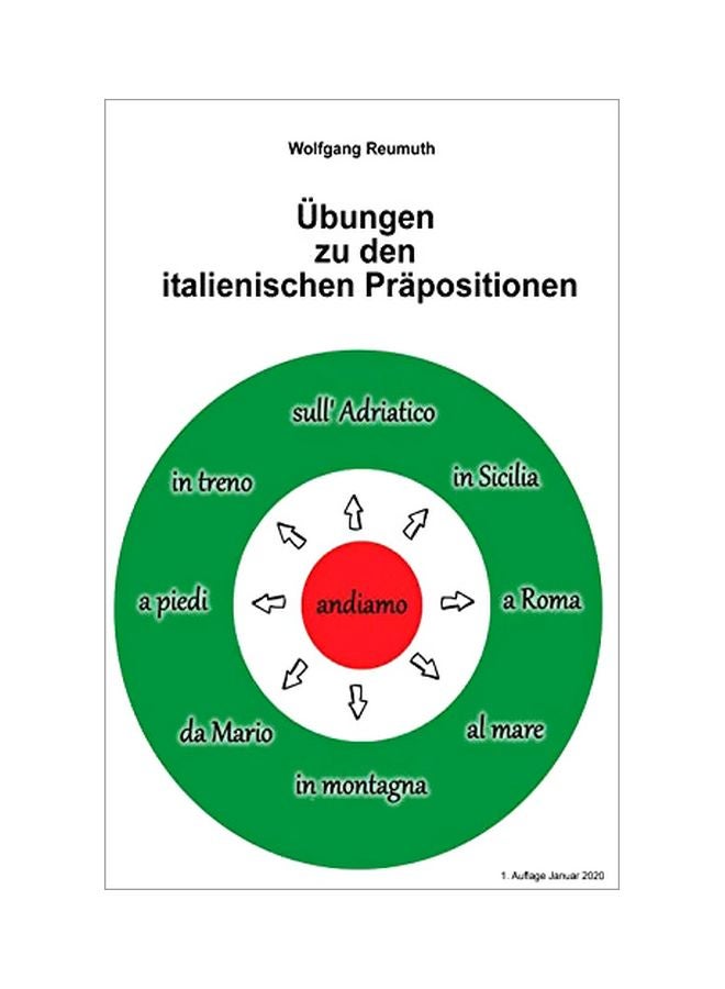 Uebungen Zu Den Italienischen Prapositionen paperback german - 31 January 2020 