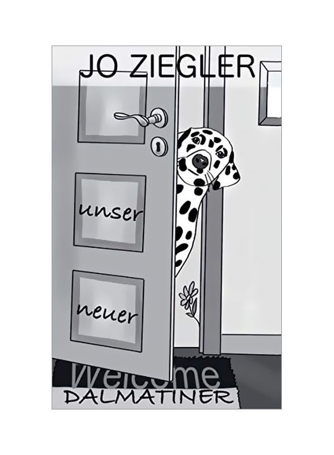 Unser Neuer Dalmatiner paperback german - 17 February 2020
