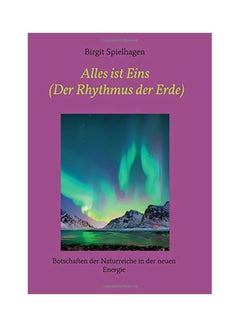 Alles Ist Eins (Der Rhythmus Der Erde) paperback german - 25 February 2020 