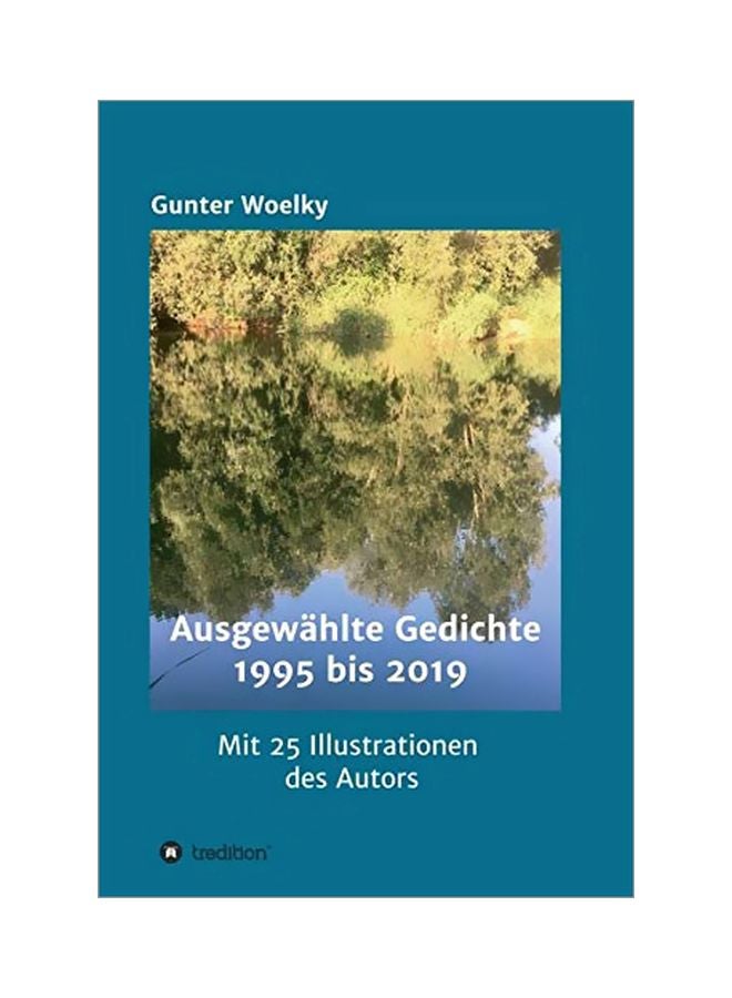 Ausgewahlte Gedichte: 1995 Bis 2019 hardcover german - 27 February 2020