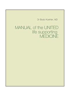 Manual Of The United Life Supporting Medicine paperback english - 10 February 2020 