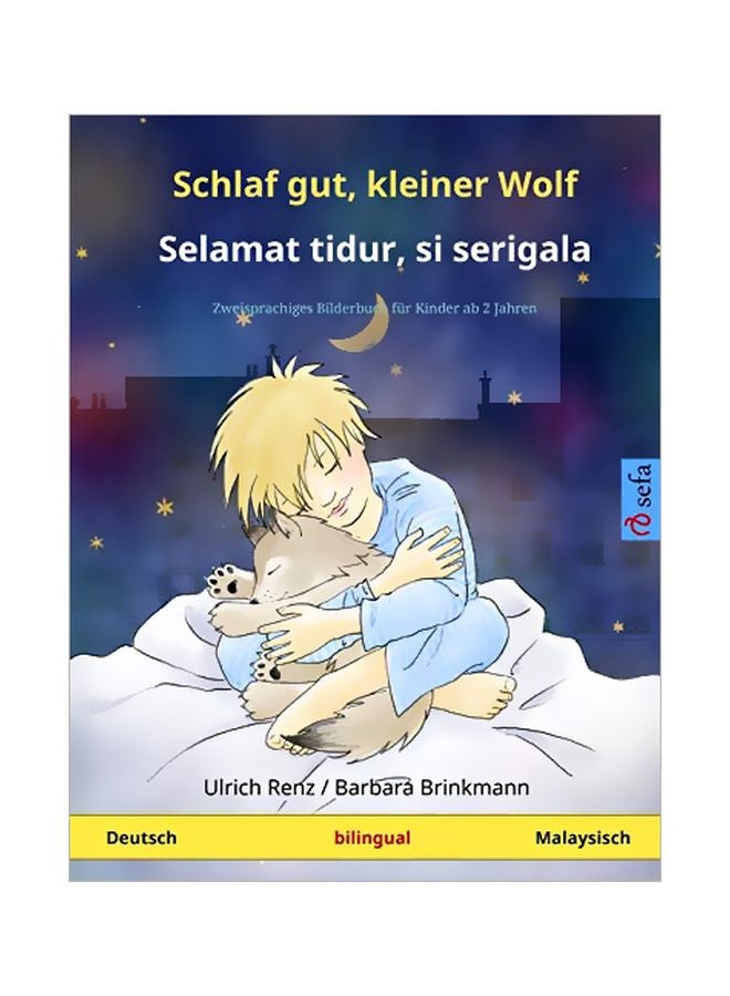 Schlaf Gut, Kleiner Wolf: Selamat Tidur, Si Serigala paperback german - 06-Mar-20