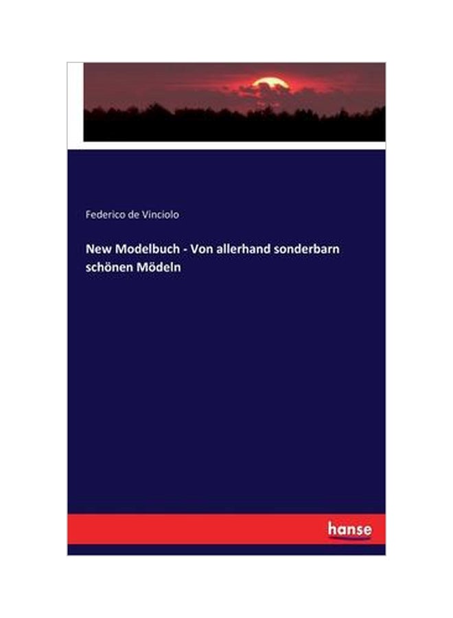 New Modelbuch - Von Allerhand Sonderbarn Schoenen Moedeln paperback german - 24-Jan-20 