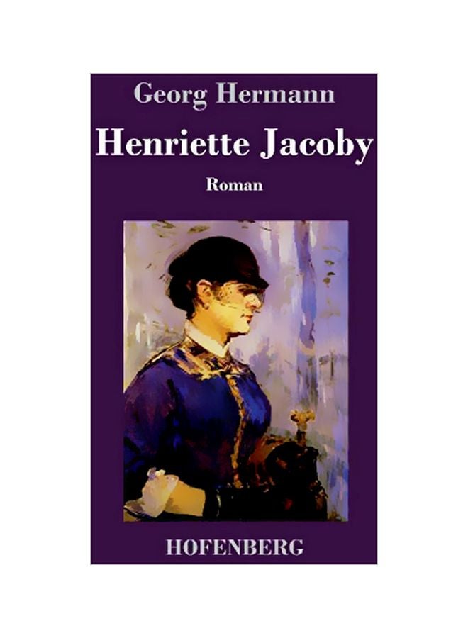 Henriette Jacoby: Roman hardcover german - 27-Jan-20
