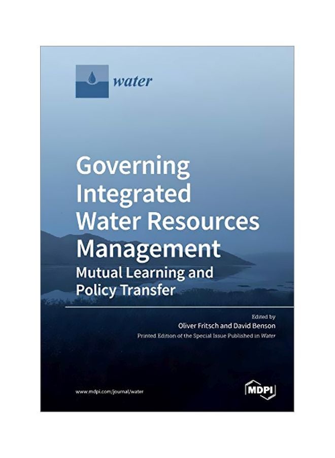 Governing Integrated Water Resources Management: Mutual Learning And Policy Transfer paperback english - 23 January 2020 