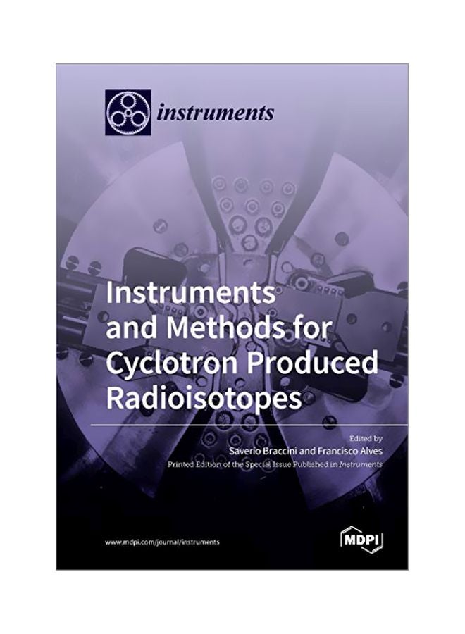 null - Instruments And Methods For Cyclotron Produced Radioisotopes paperback english - 15 January 2020 - Image 1