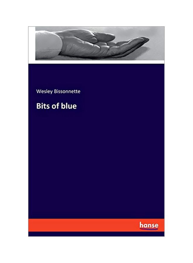 null - Bits Of Blue Paperback English by Wesley Bissonnette - 05 February 2020 - Image 1