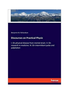 Discourses On Practical Physic paperback english - 05 February 2020 