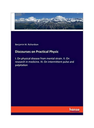 Discourses On Practical Physic paperback english - 05 February 2020 - v1587226276/N37084592A_1