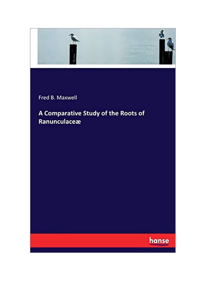 A Comparative Study Of The Roots Of Ranunculaceae paperback english - 27 January 2020 