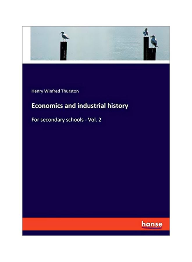 Economics And Industrial History paperback english - 06 February 2020 