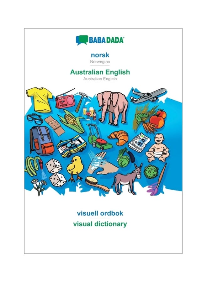 Norsk: Australian English: Visual Dictionary Paperback Norwegian by Babadada Gmbh - 15-Feb-20